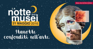 La Notte Dei Musei 2016 A Roma - EZ Rome | Giornale Del Vivere A Roma ...